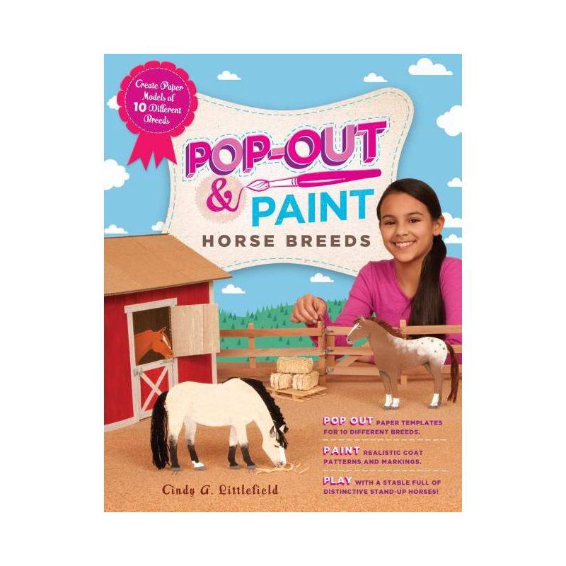 Pop-Out & Paint Horse Breeds - by  Cindy A Littlefield (Paperback), 1 of 2