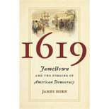 1619 - by  James Horn (Hardcover)