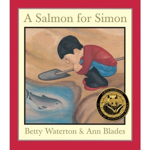 A Salmon for Simon - (Meadow Mouse Paperback) 2nd Edition by  Betty Waterton (Paperback) - 1 of 1