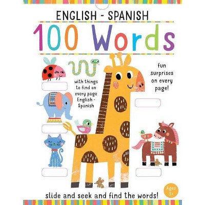 Slide And Seek: 100 Words English-Spanish - (Iseek) by  Insight Editions (Hardcover)