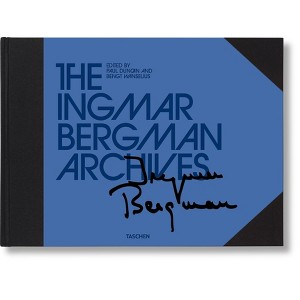 The Ingmar Bergman Archives - by  Erland Josephson (Hardcover) - 1 of 1