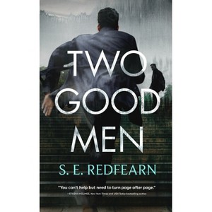 Two Good Men - by S E Redfearn - 1 of 1