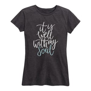 Women's - Instant Message - It Is Well With My Soul Short Sleeve Graphic T-Shirt - 1 of 4