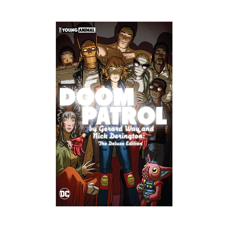 Doom Patrol by Gerard Way and Nick Derington: The Deluxe Edition - (Hardcover), 1 of 2