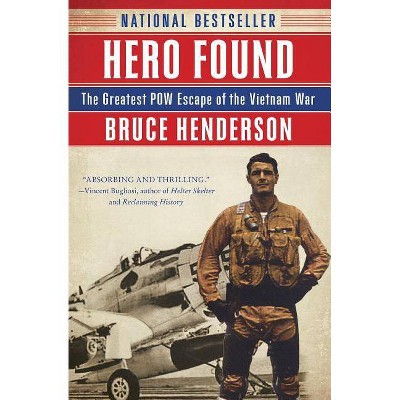 Hero Found - by  Bruce Henderson (Paperback)