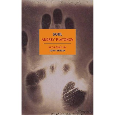 Soul - by  Andrey Platonov (Paperback)