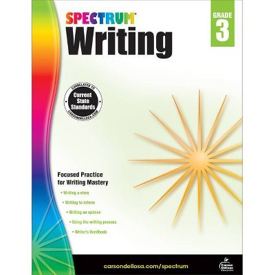 Spectrum Writing, Grade 3 - (Paperback)