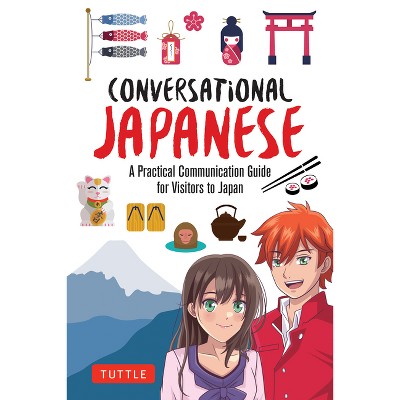 Conversational Japanese - by  Anne Kaneko (Paperback)