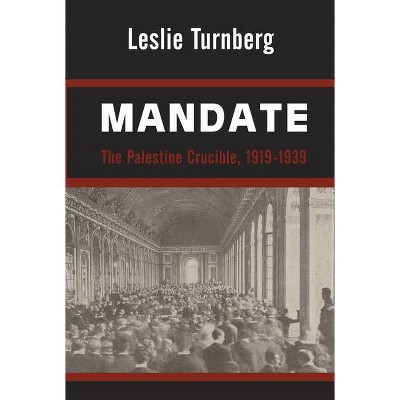 Mandate - by  Leslie Turnberg (Paperback)