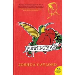 Hummingbirds - by  Joshua Gaylord (Paperback) - 1 of 1