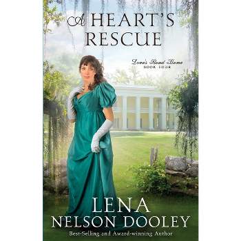 A Heart's Rescue - (Loves Road Home) 2nd Edition,Large Print by  Lena Nelson Dooley (Paperback)