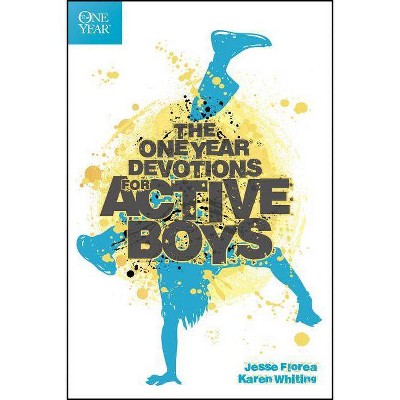 The One Year Devotions for Active Boys - by  Jesse Florea & Karen Whiting (Paperback)