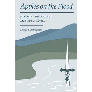 Apples on the Flood - 3rd Edition by  Rodger Cunningham (Paperback) - 1 of 1