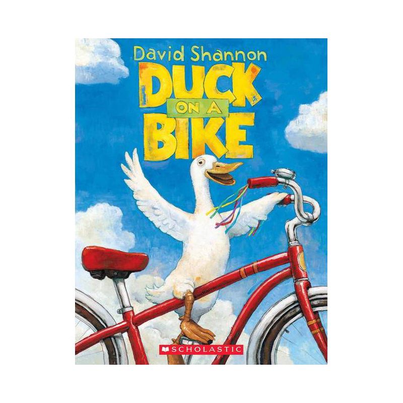 Duck on a Bike - by David Shannon, 1 of 2