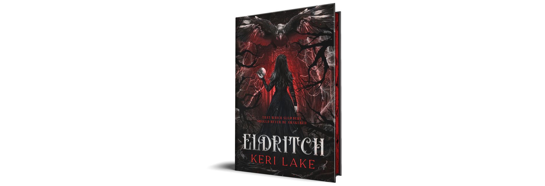 Eldritch (Deluxe Edition) - (The Eating Woods) by  Keri Lake (Hardcover)