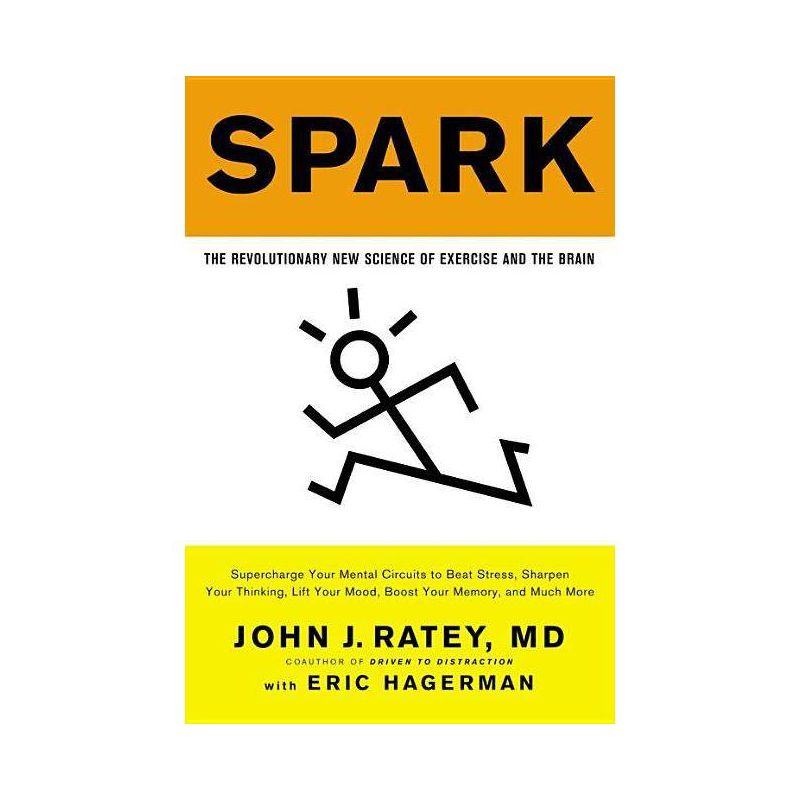 Spark - by John J Ratey, 1 of 2