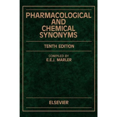 Pharmacological And Chemical Synonyms - 10th Edition By E E J Marler ...