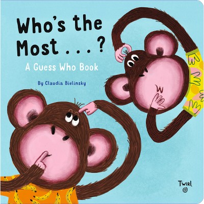 Who's The Most? - (board Book) : Target