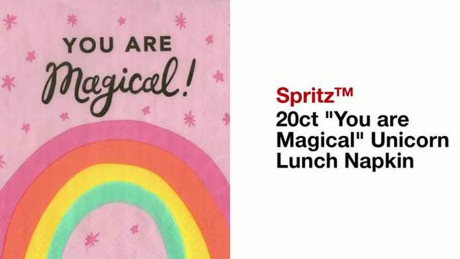 20ct &#34;You are Magical&#34; Unicorn Lunch Napkin - Spritz&#8482;, 2 of 8, play video
