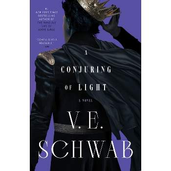 A Conjuring of Light - (Shades of Magic) by V E Schwab