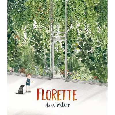 Florette - by  Anna Walker (Hardcover)