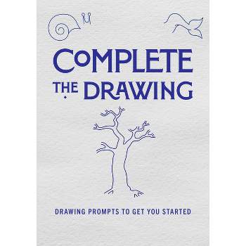 Complete the Drawing - (Creative Keepsakes) by  Editors of Chartwell Books (Paperback)