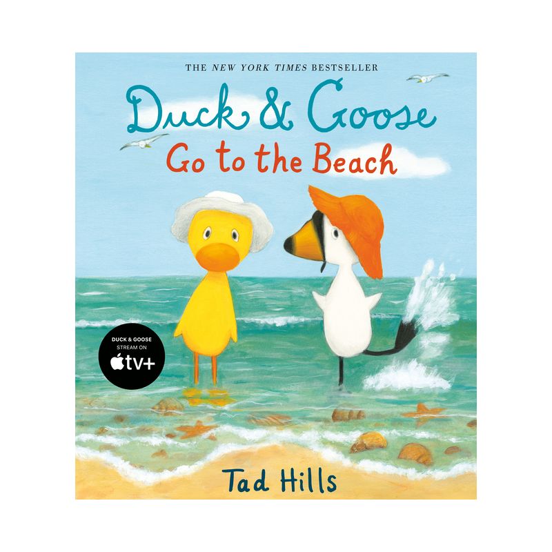 Duck & Goose Go to the Beach - by  Tad Hills (Hardcover), 1 of 2