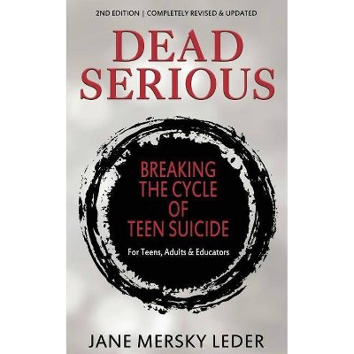 Dead Serious - by  Jane Mersky Leder (Paperback)