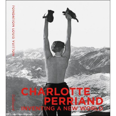 Charlotte Perriand - by  Jacques Barsac & Sebastien Cherruet & Pernette Perriand (Hardcover)