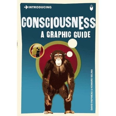 Introducing Consciousness - by  David Papineau (Paperback)