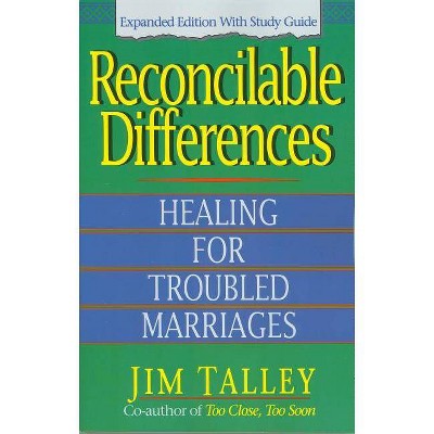 Reconcilable Differences - by  Jim A Talley (Paperback)