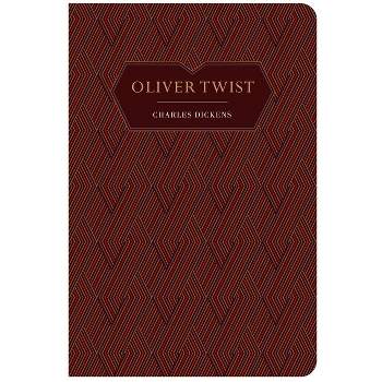 Oliver Twist - (Chiltern Classic) by  Charles Dickens (Hardcover)
