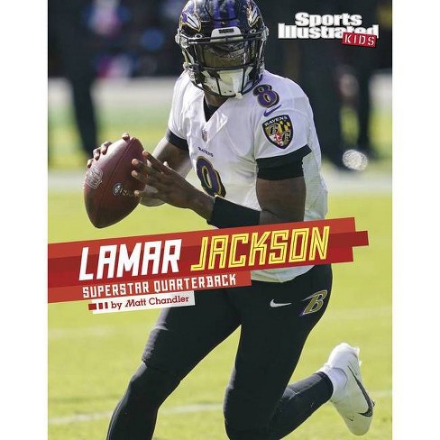 Lamar Jackson - (sports Illustrated Kids Stars Of Sports) By Matt