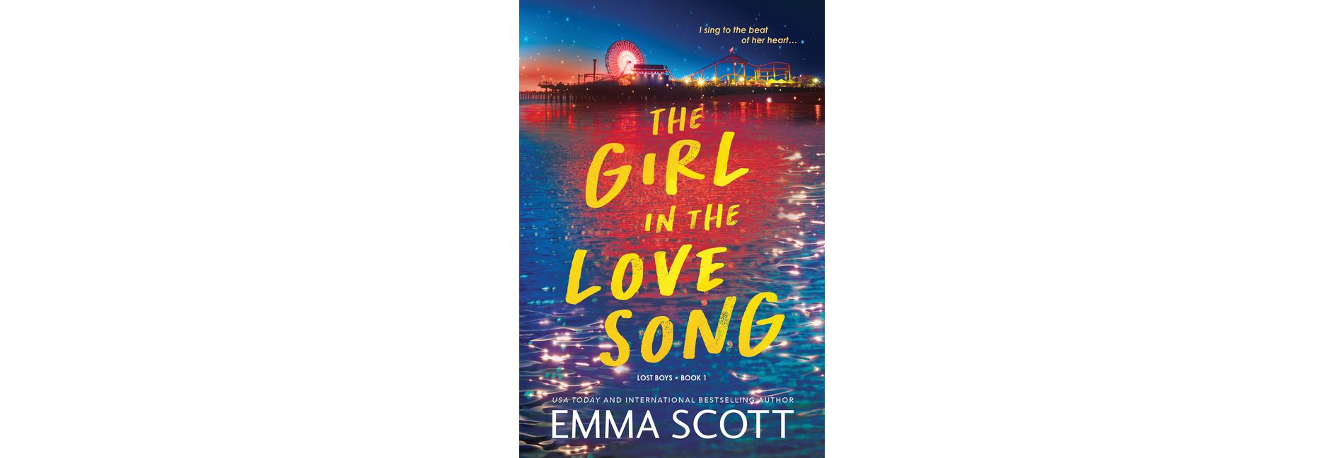 The Girl in the Love Song - (Lost Boys) by  Emma Scott (Paperback)