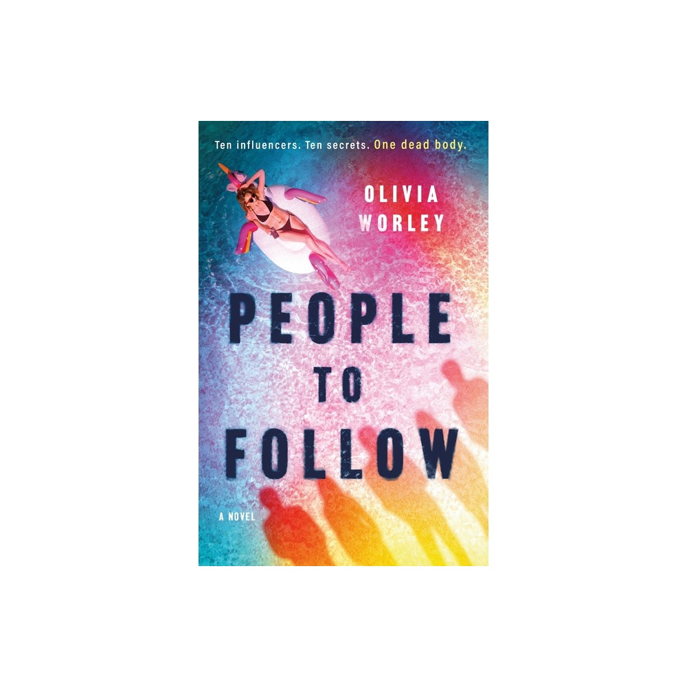 People to Follow - by Olivia Worley (Paperback)