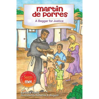 Martin de Porres - (Saints and Me!) by  Barbara Yoffie (Hardcover)