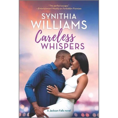 Careless Whispers - (Jackson Falls) by Synithia Williams (Paperback)