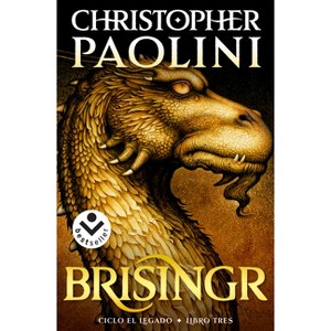 Brisingr (Spanish Edition) - (Ciclo Inheritance / Inheritance Cycle) by  Christopher Paolini (Paperback) - 1 of 1