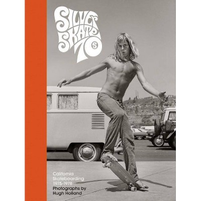 Silver. Skate. Seventies. - (Hardcover)