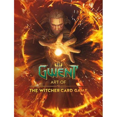 Gwent: Art of the Witcher Card Game - by  CD Projekt Red (Hardcover)