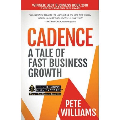 Cadence - by  Pete Williams (Hardcover)