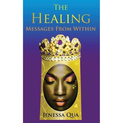 The Healing - by  Jenessa Qua (Paperback)