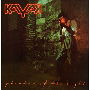 Kayak - Phantom Of The Night (Vinyl) - 1 of 1