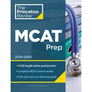Princeton Review MCAT Prep, 2024-2025 - (Graduate School Test Preparation) 5th Edition by  The Princeton Review (Paperback) - 1 of 1