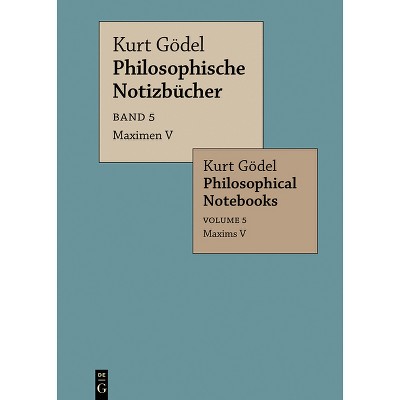 Maximen V / Maxims V - by  Kurt Gödel (Paperback)