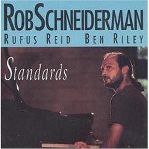 Rob Schneiderman - Standards (CD) - 1 of 1