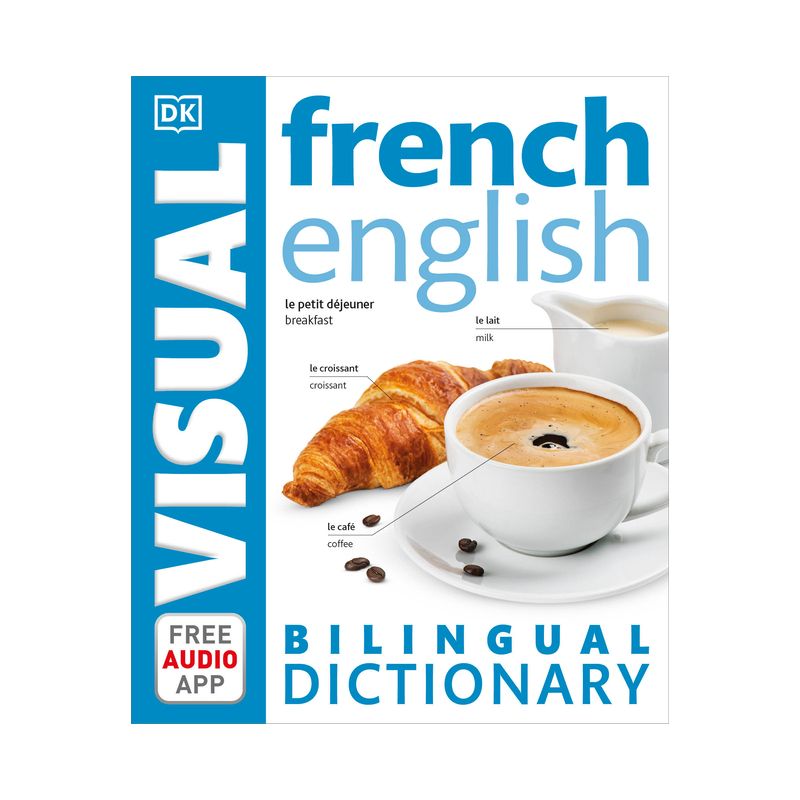 French-English Bilingual Visual Dictionary - (DK Bilingual Visual Dictionaries) by  DK (Paperback), 1 of 2