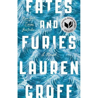 Fates and Furies (Paperback) by Lauren Groff