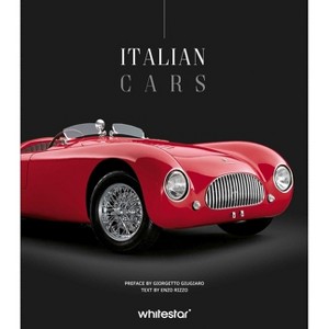 Italian Cars - (Hardcover) - 1 of 1