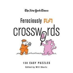 The New York Times Ferociously Fun Crosswords - (New York Times Crossword Puzzles) (Paperback) - 1 of 1